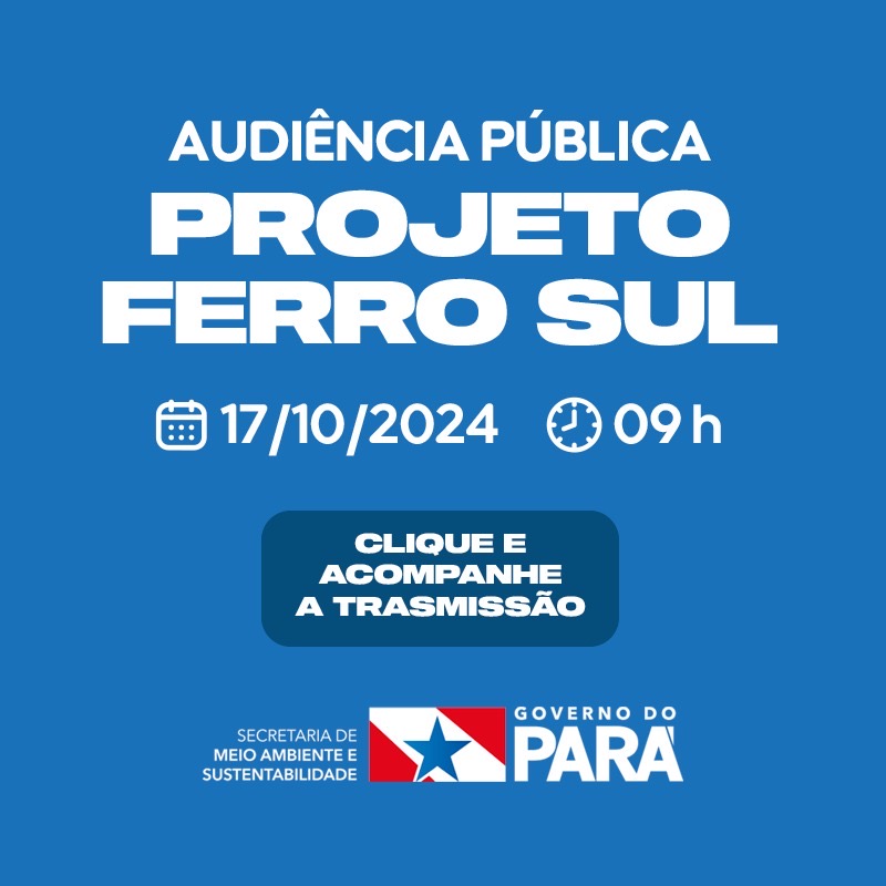 Aviso de audiência pública Projeto Ferro Sul