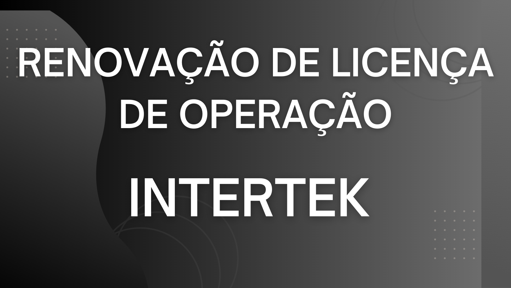 INTERTEK: Renovação de licença de operação