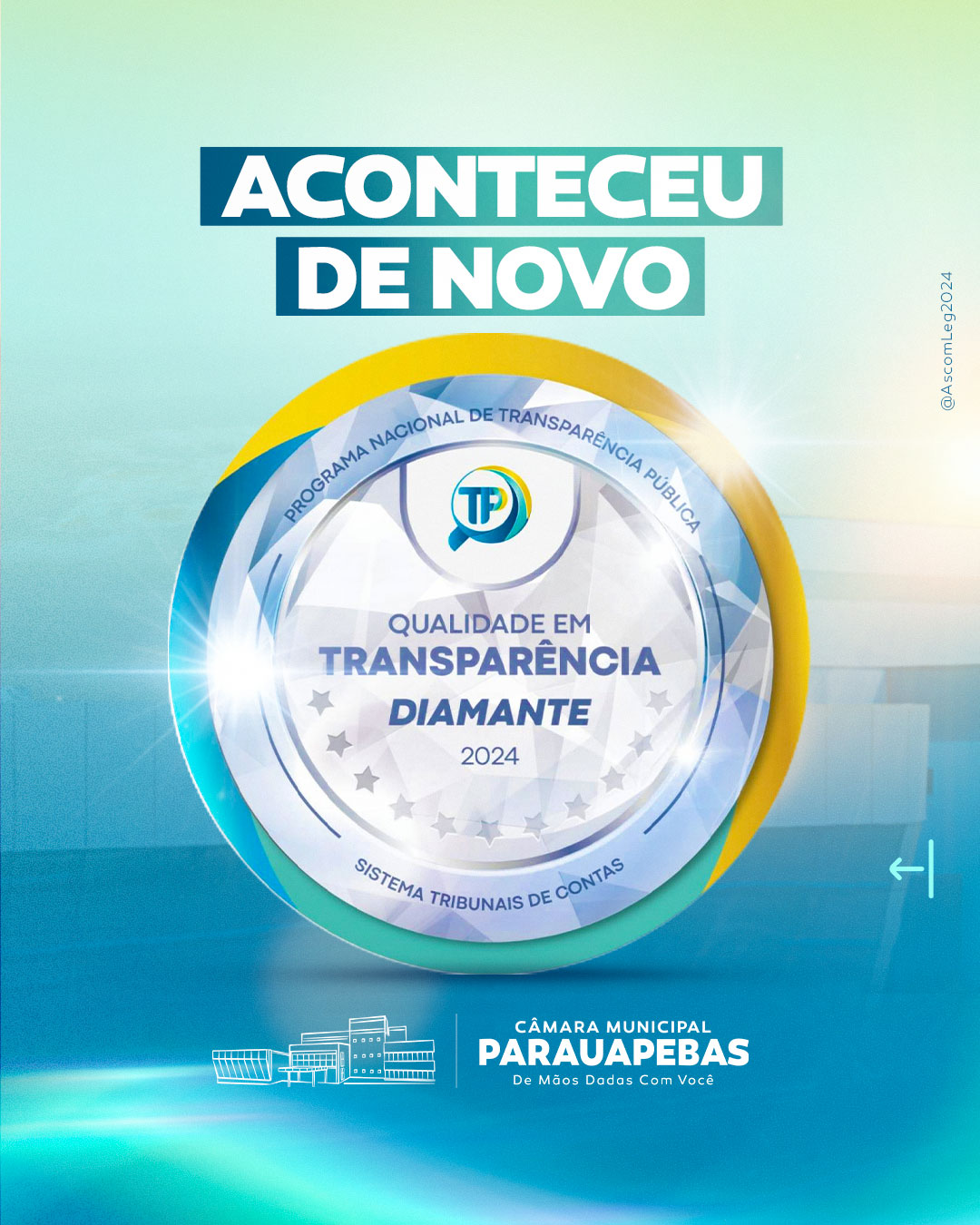 Câmara Municipal de Parauapebas conquista pela segunda vez o Selo Diamante de Transparência