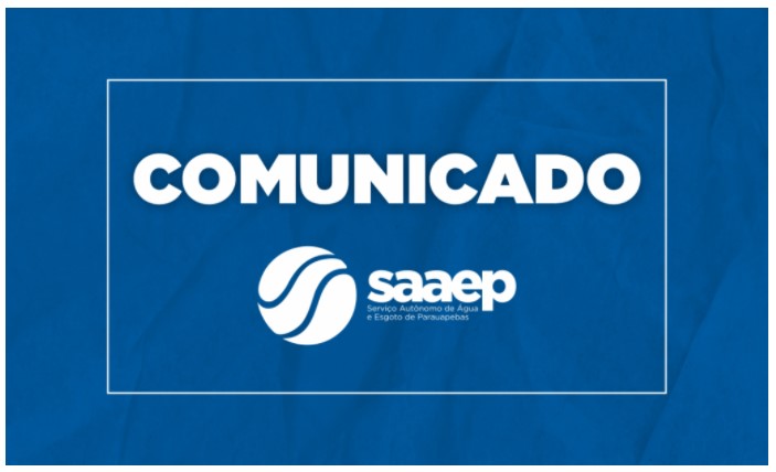Saaep comunica interrupção no abastecimento