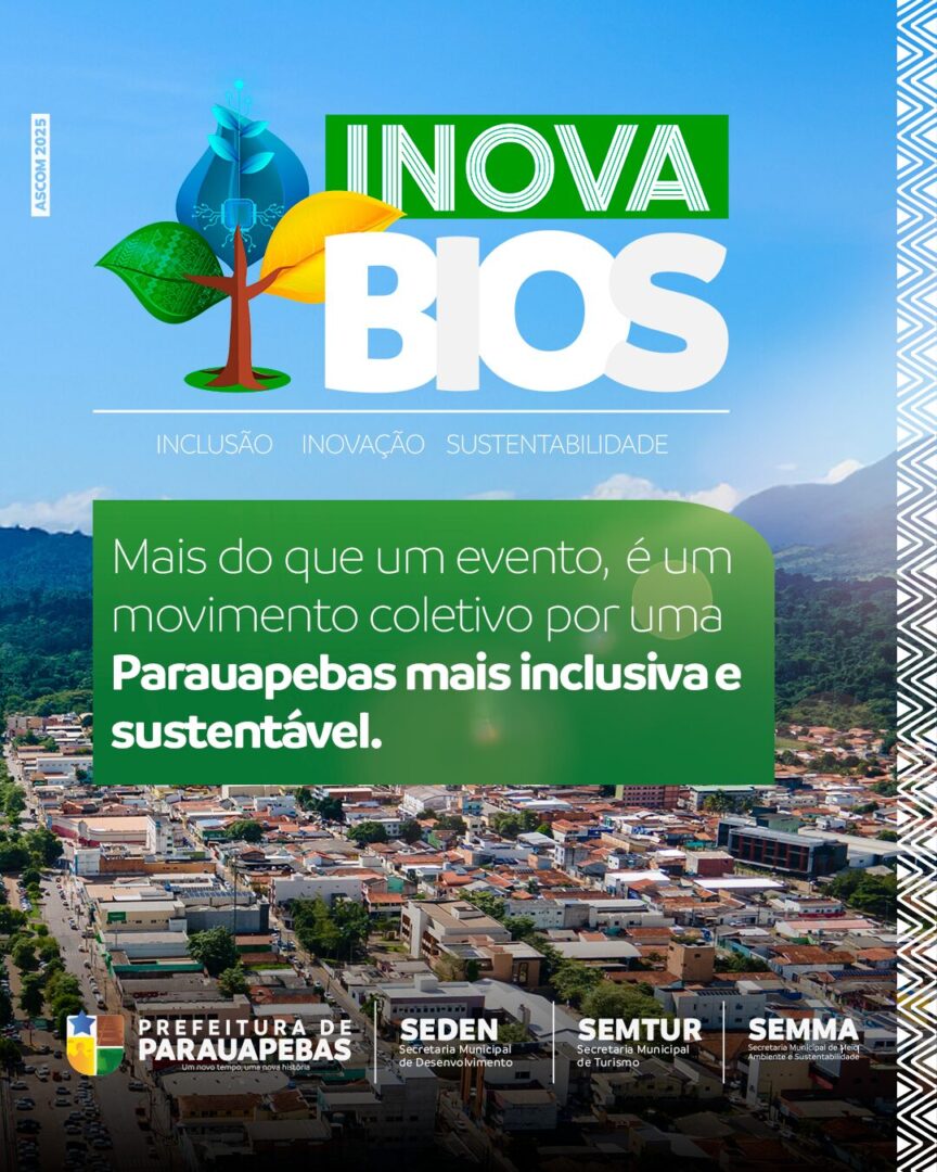 Inovabios: evento une inclusão, inovação e sustentabilidade em Parauapebas