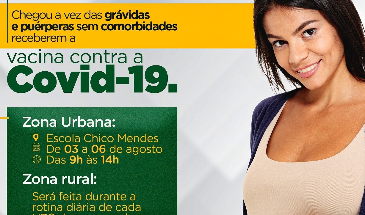 Prefeitura inicia vacinação de grávidas e puérperas sem comorbidades nesta terça-feira, (03)