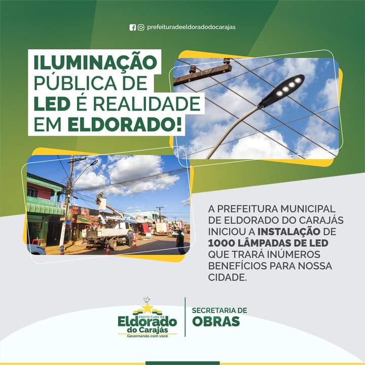 Eldorado do Carajás recebera iluminação pública de LED