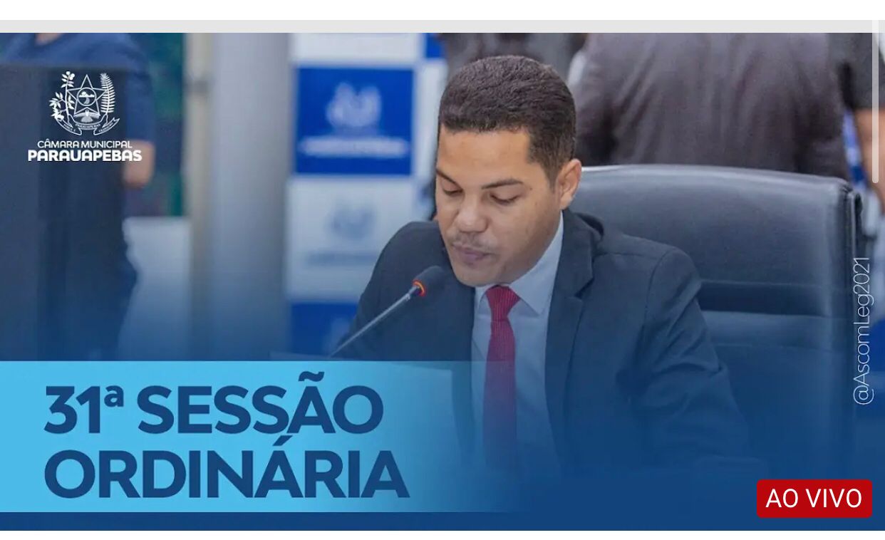 Assista a transmissão ao vivo da sessão ordinária da Câmara Municipal de Parauapebas
