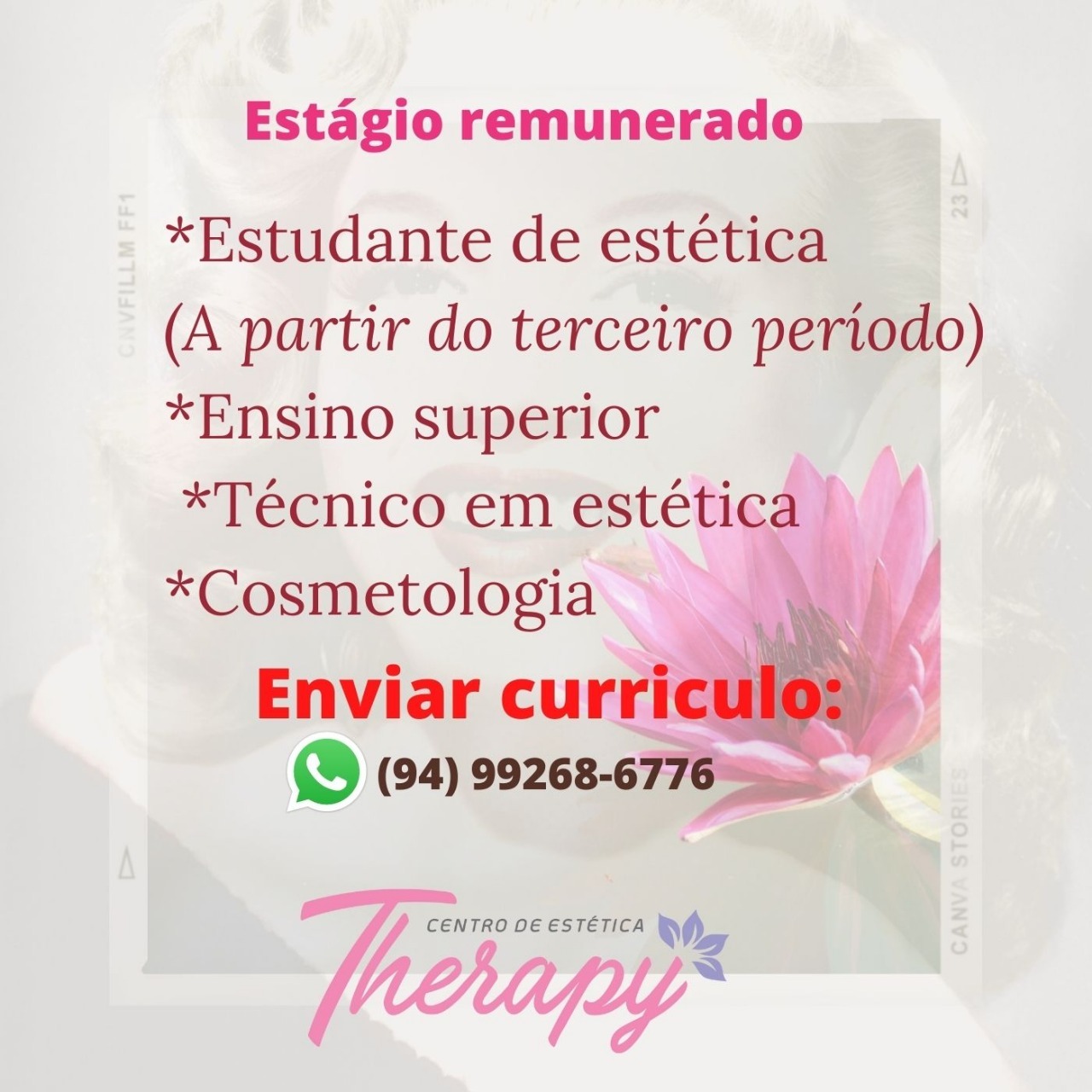Oportunidade de estagio em Therapy Centro de Estética