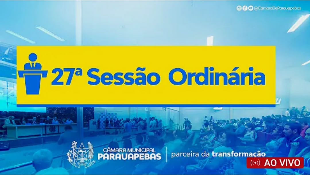 Sessão ordinária da Câmara Municipal de Parauapebas