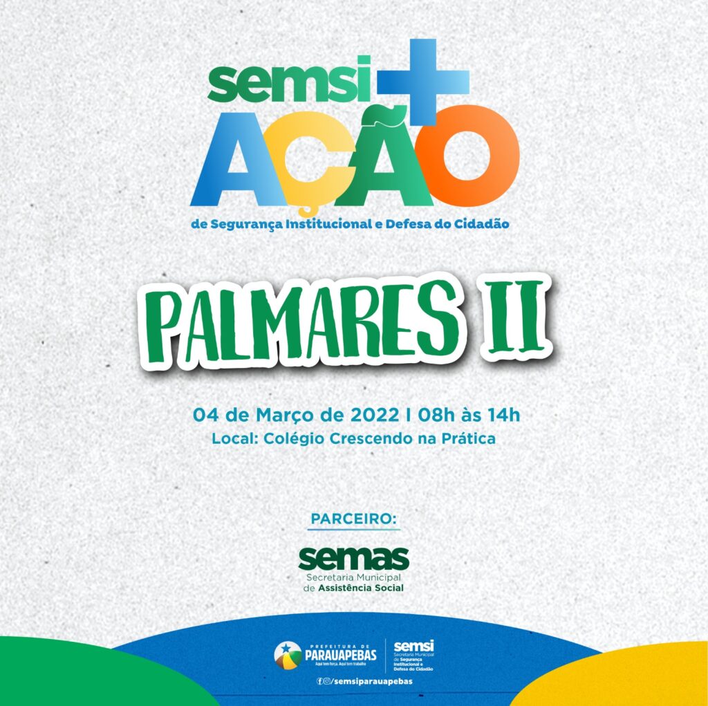 Semsi +Ação está de volta e realizará a primeira ação do ano na vila Palmares II