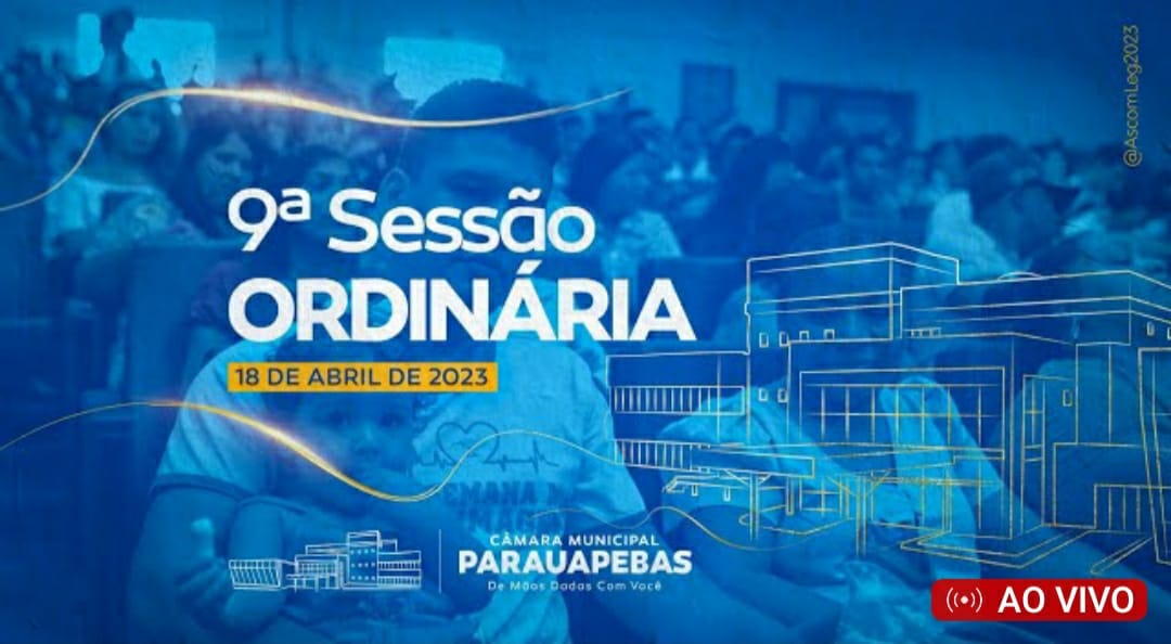 Assista a transmissão ao vivo da sessão ordinária Câmara Municipal de Parauapebas desta terça-feira (18)