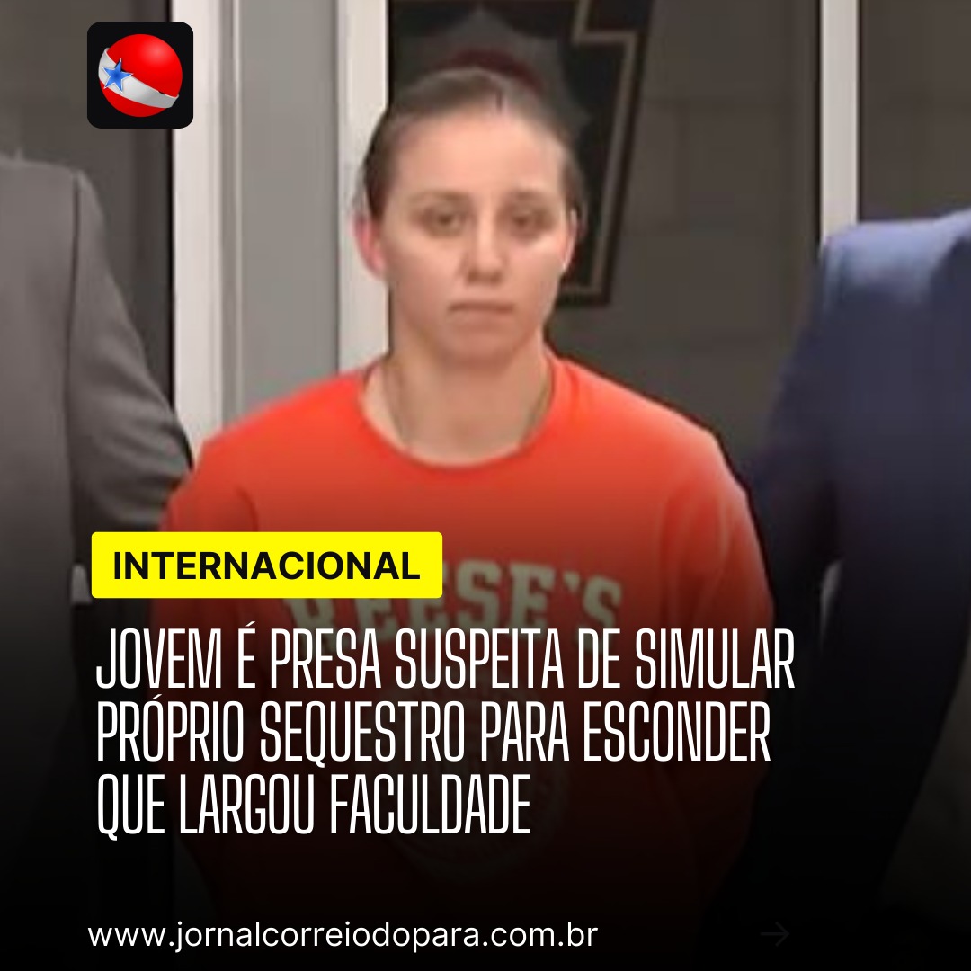 Jovem é presa suspeita de simular próprio sequestro para esconder que largou faculdade