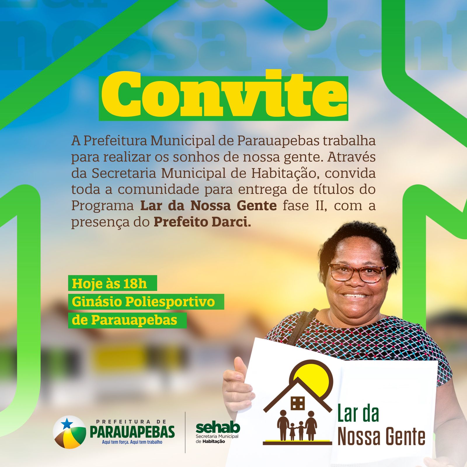 Famílias de Parauapebas serão contempladas com títulos do Lar da Nossa Gente e Subsídios Financeiros