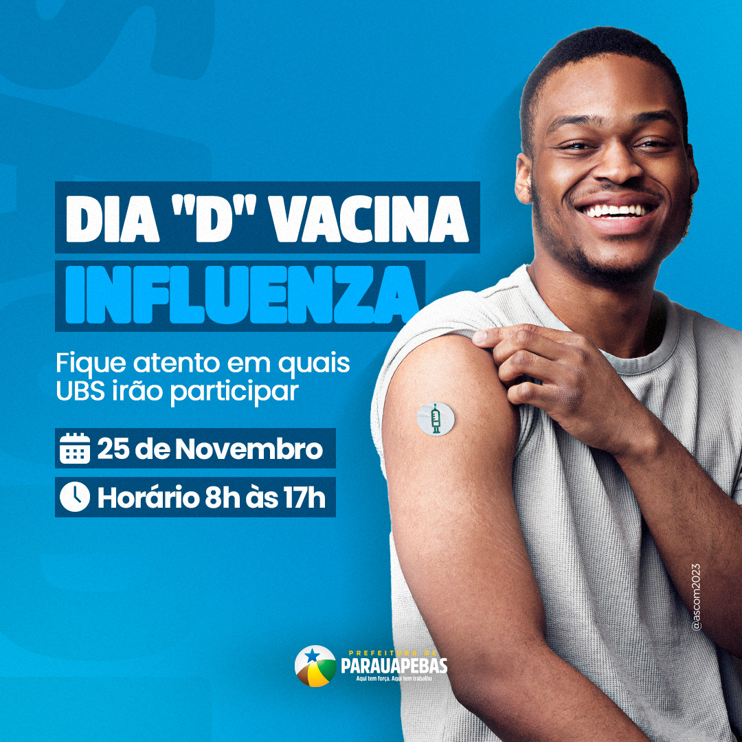 Prefeitura de Parauapebas realiza Dia D de vacinação contra influenza neste sábado, 25