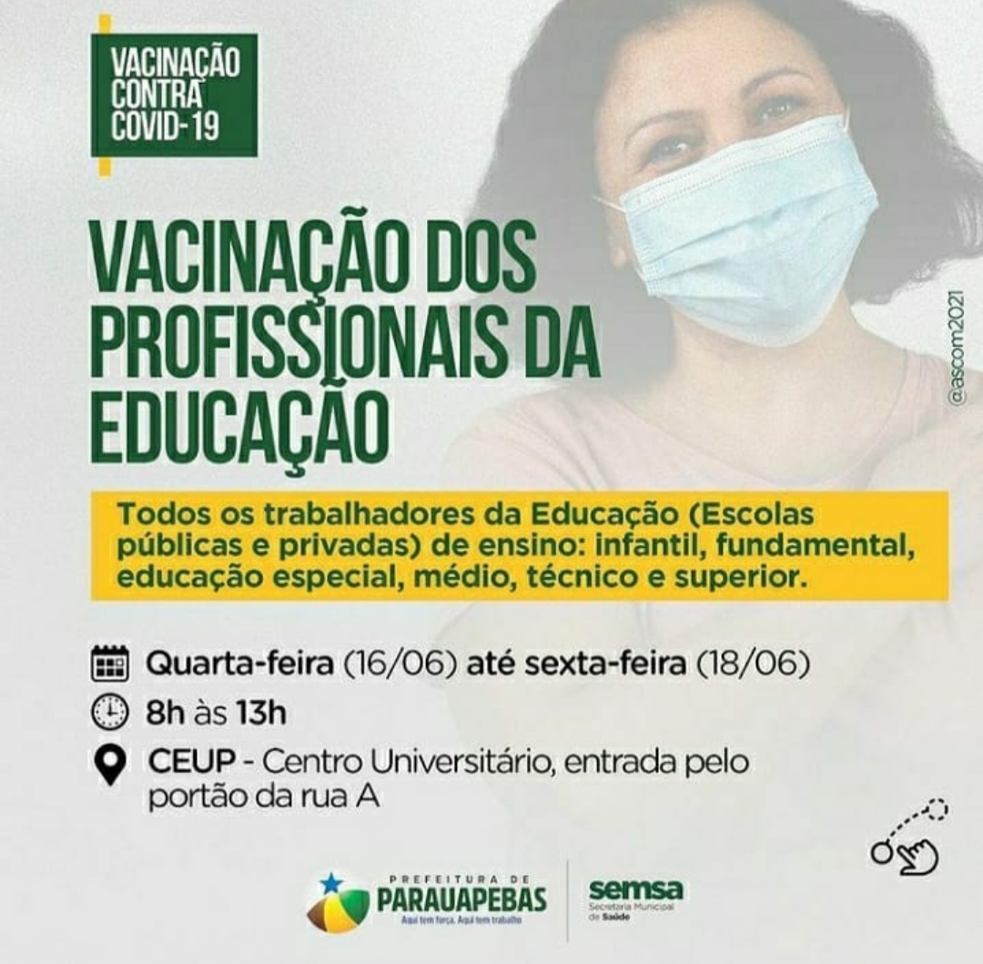 Prefeitura iniciará a imunização contra a Covid-19 dos profissionais da educação de nível superior, técnico e profissionalizantes nesta quarta-feira (16)