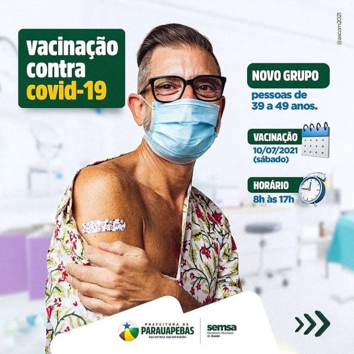 Covid-19: Parauapebas vacinação chegou a vez das pessoas de 39 a 49 anos, a partir de sábado (10)