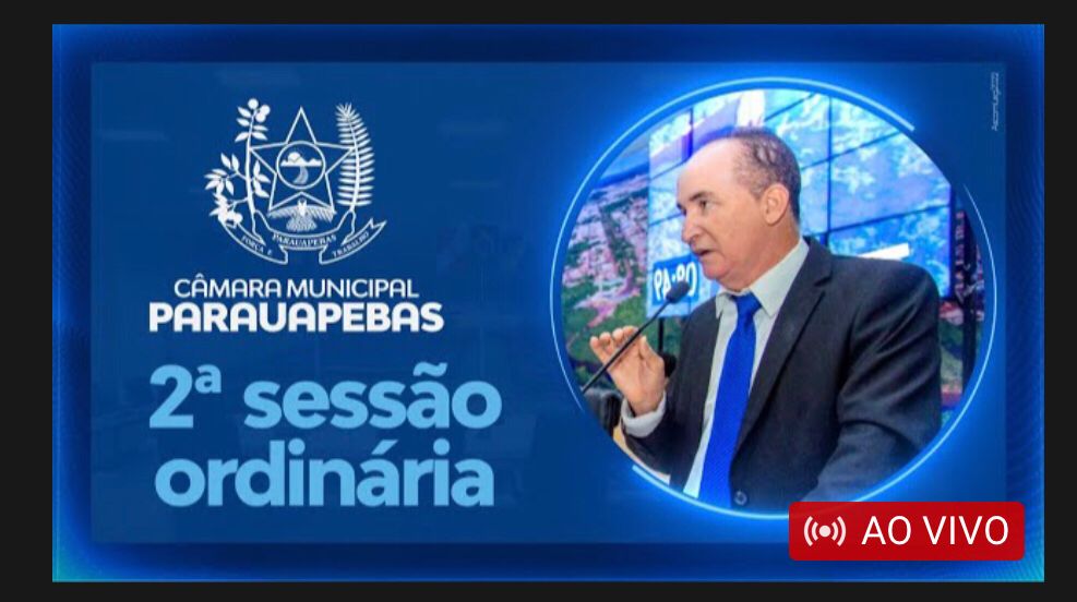 Sessão ordinária da Câmara Municipal de Parauapebas