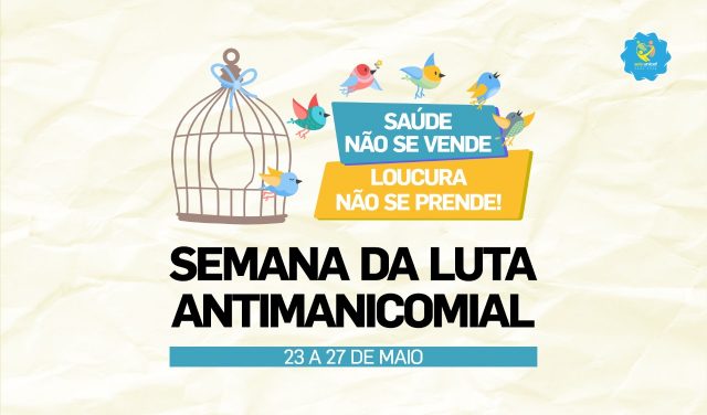Semana da Luta Antimanicomial em Canaã dos Carajás