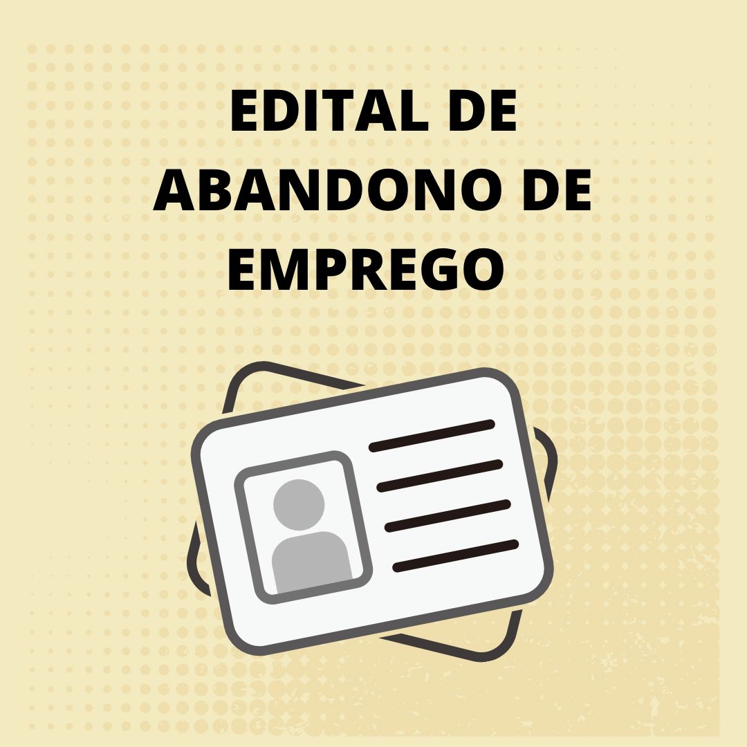 EDITAL DE ABANDONO DE EMPREGO