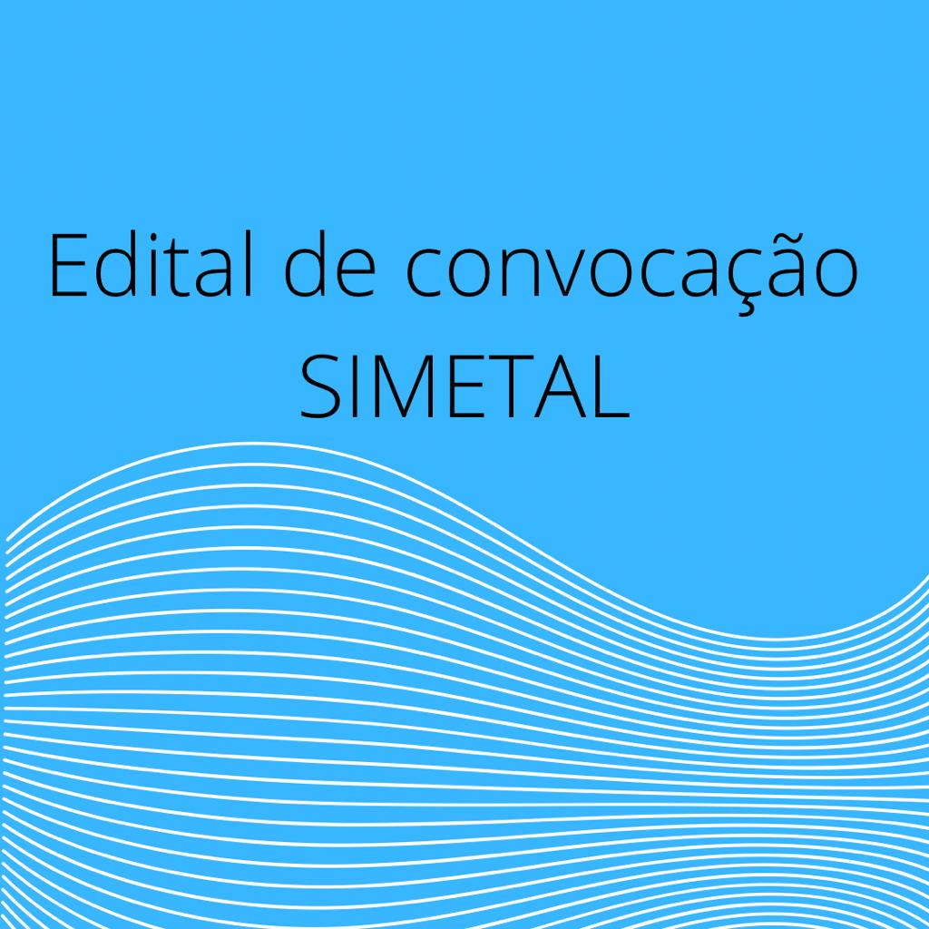 EDITAL DE CONVOCAÇÃO SIMETAL