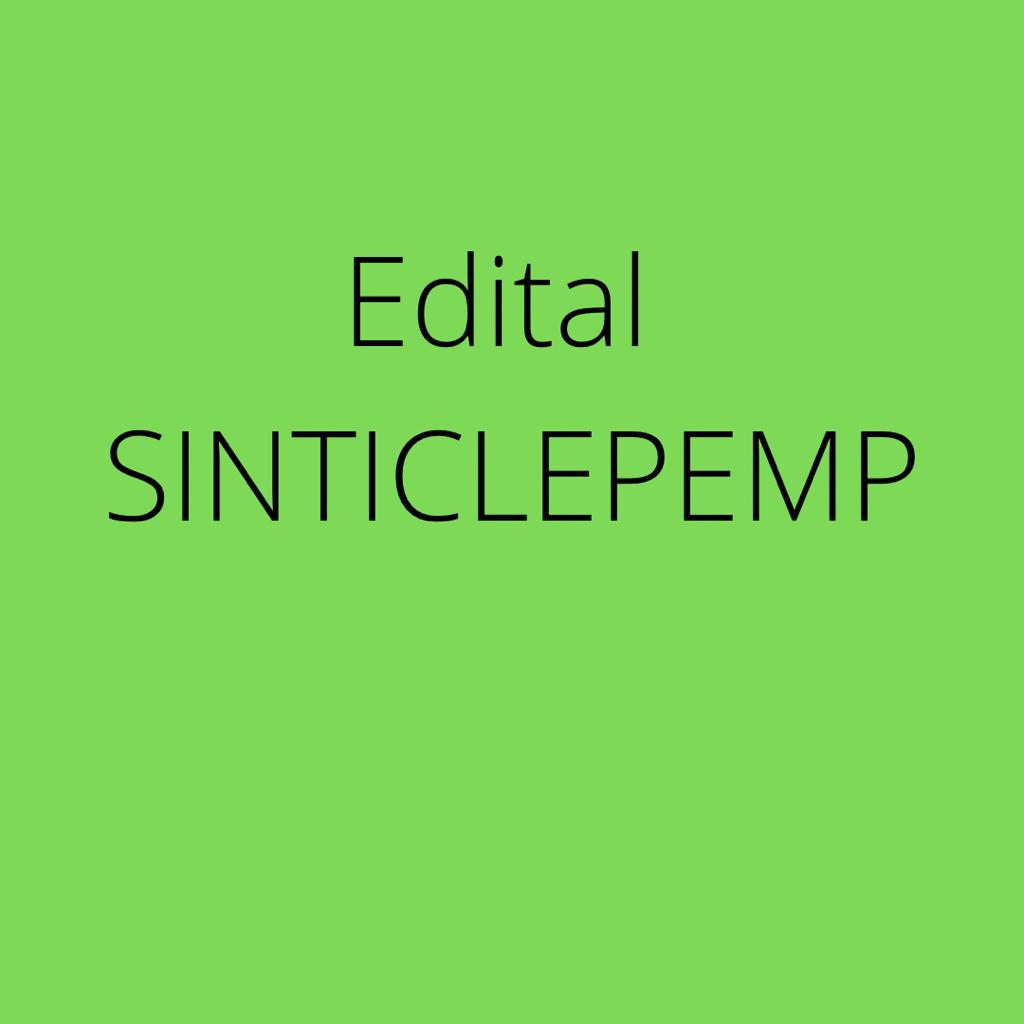 SINTICLEPEM EDITAL DE CONVOCAÇÃO DE ELEIÇÃO SINDICAL 2023-2027