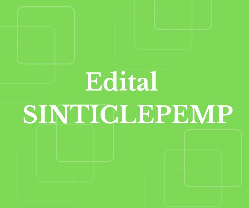 SINTICLEPEMP EDITAL DE PUBLICAÇÃO DE REGISTRO DE CHAPAS DE ELEIÇÃO SINDICAL