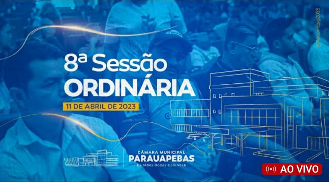 Assista a transmissão ao vivo da sessão ordinária na Câmara Municipal de Parauapebas desta terça-feira (11)