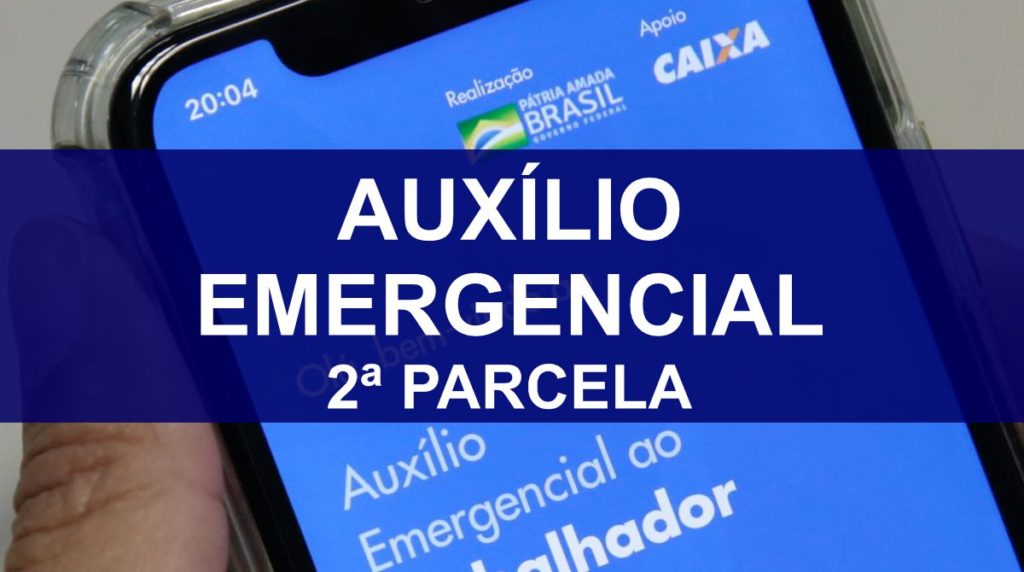 Auxílio emergencial: Governo publica calendário de pagamento da 2ª parcela